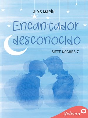 cover image of Encantador desconocido (Siete noches 7)